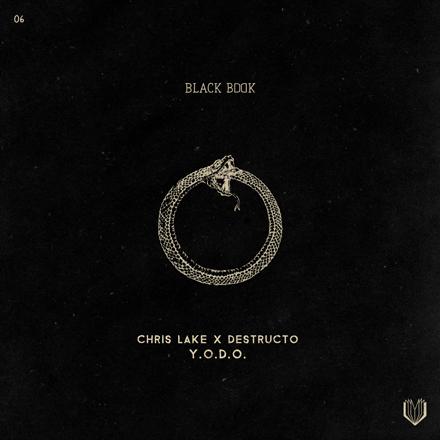 Chris Lake X Destructo “Y.O.D.O.”
