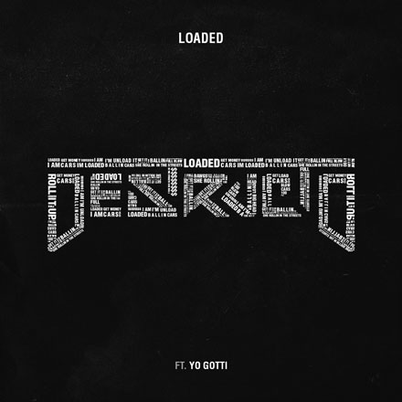 Destructo “LOADED”