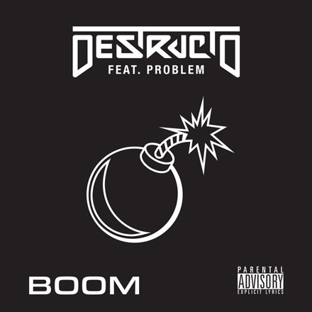 Destructo X Problem “Boom”